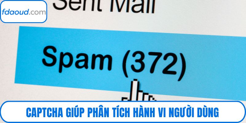 Captcha giúp phân tích hành vi người dùng