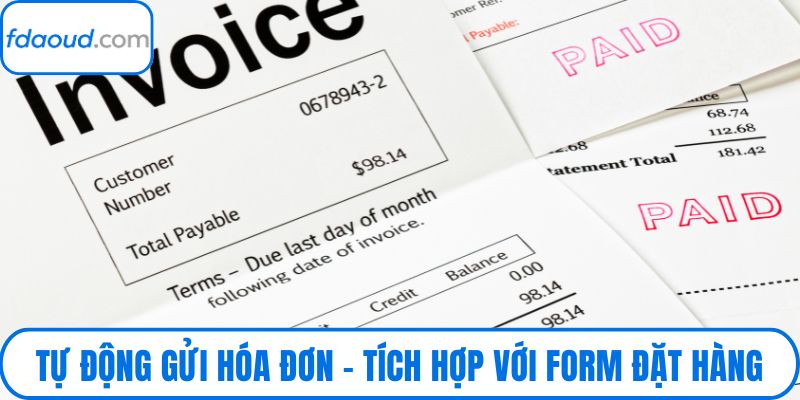 Tự Động Gửi Hóa Đơn – Tích Hợp Với Form Đặt Hàng